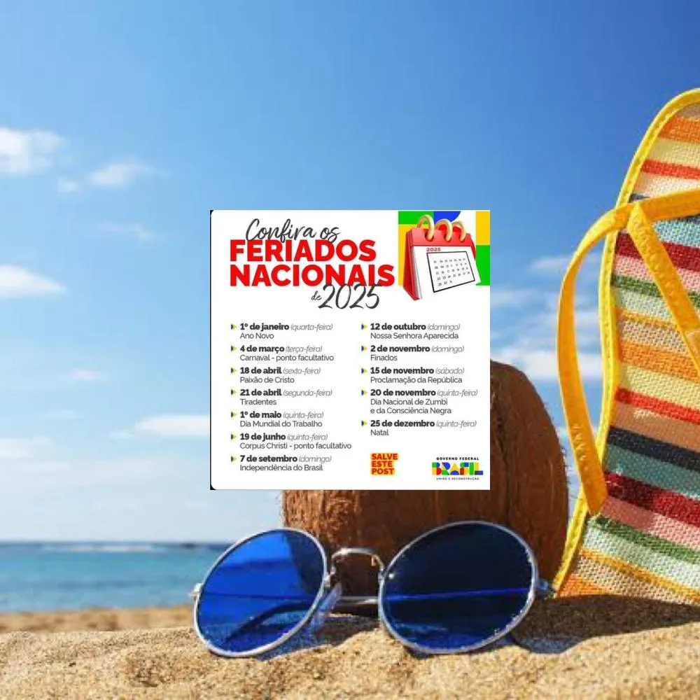Governo Federal divulga feriados e pontos facultativos de 2025! Confira as datas
