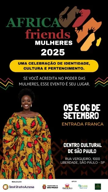 África Friends Mulheres 2025: São Paulo se prepara para celebrar a força feminina negra